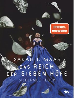 cover image of Das Reich der sieben Höfe – Silbernes Feuer